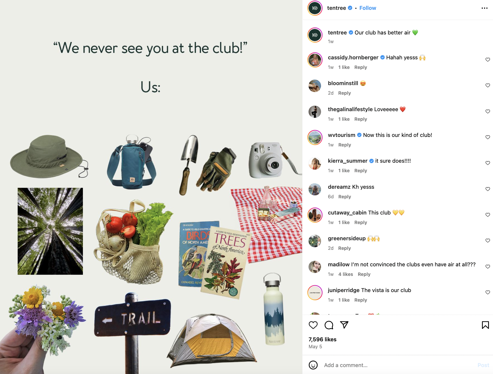 Instagram post from tentree showing a meme with text that reads "we never see you at the club!" and a set of images depicting items that indicate someone who enjoys outdoors and nature under another text that reads "us:"
