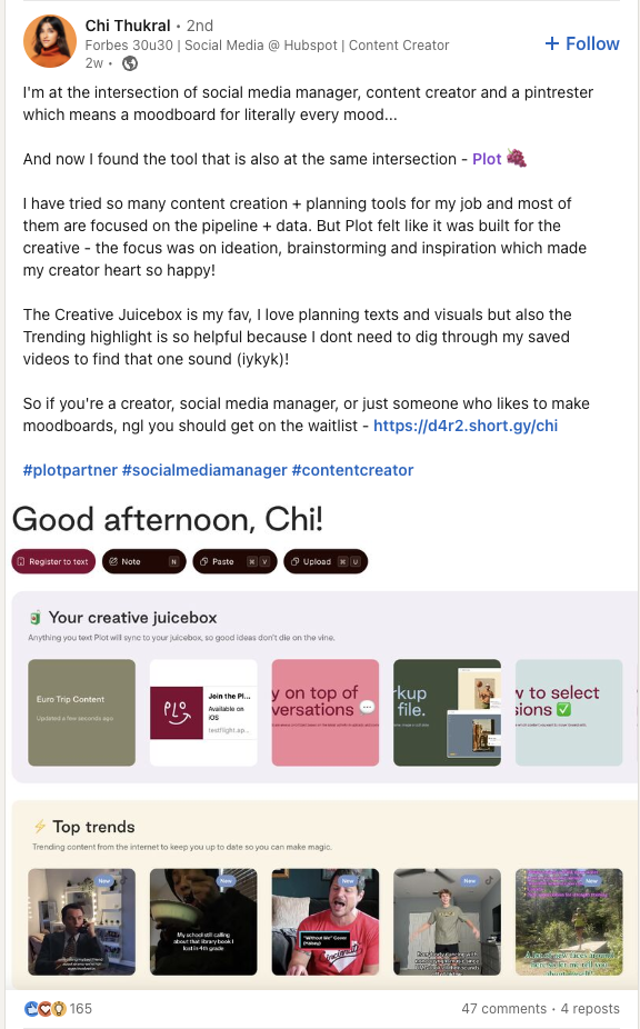 A screenshot of a post from Chi Thukral on LinkedIn about the management platform, Plot. In the post, she explained how the platform aids her content creation and planning.