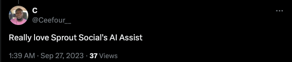 An X (formerly Twitter) post from a fan of Sprout Social's AI Assist