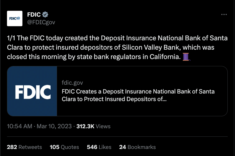 A screenshot of a Tweet from the FDIC that reads: The FDIC today created the Deposit Insurance National Bank of Santa Clara to protect insured depositors of Silicon Valley Bank, which was closed this morning by state bank regulators in California.