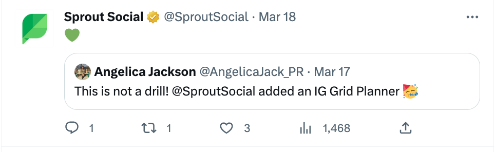 Screenshot of Sprout Social's Twitter account retweeting a user who Tweeted "This is not a drill! @SproutSocial added an IG Grid Planner."