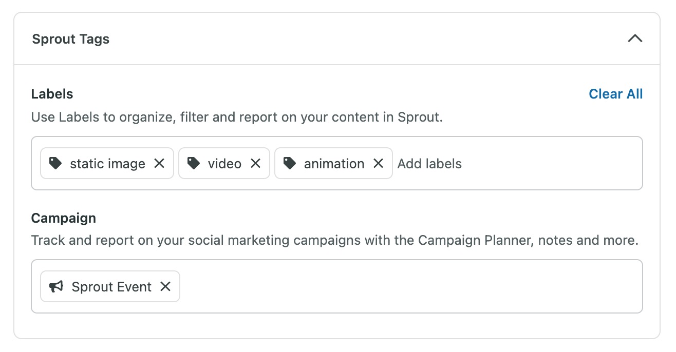 A screenshot of the Campaign and Label field in the Sprout Social post editor. For this post, the Campaign is