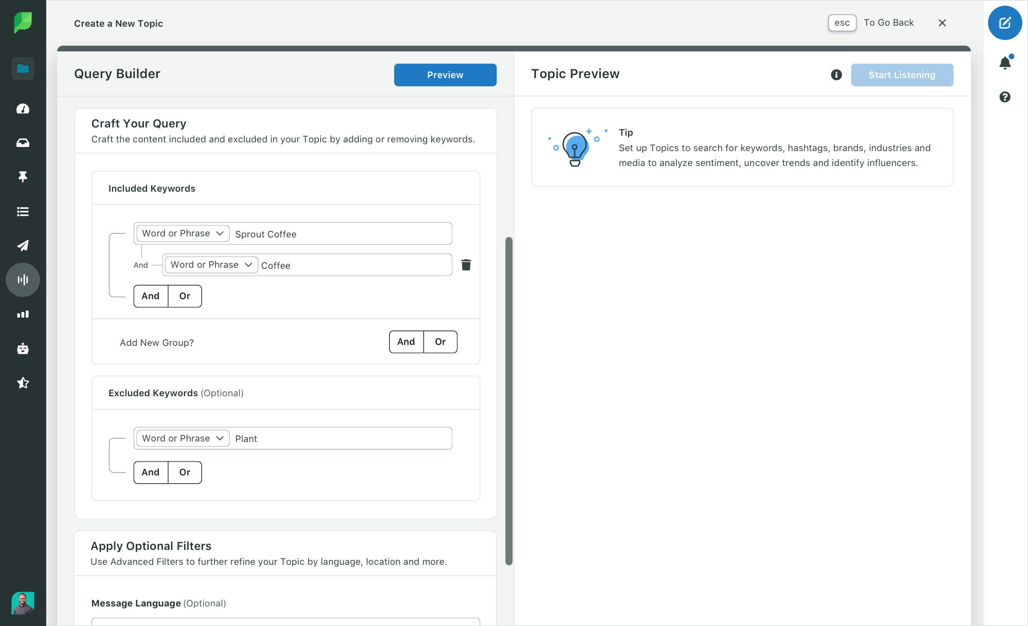 Sprout listening query builder